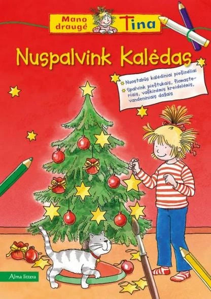 Velte U. Nuspalvink Kalėdas. Mano draugė Tina