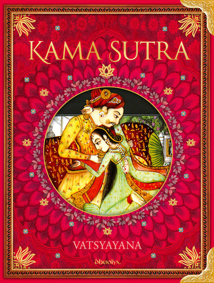 Vatsyayana. Kama Sutra