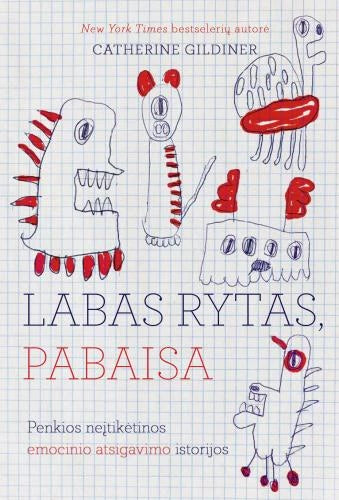 Gildiner C. Labas rytas, pabaisa