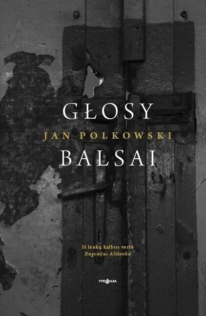 Polkowski J. Glosy / Balsai