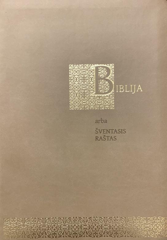 Biblija , Šventasis raštas , Senasis ir Naujasis testamentai , ekumeninis