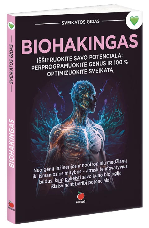 Krasavičiūtė D, Biohakingas: iššifruokite savo potencialą – perprogramuokite genus