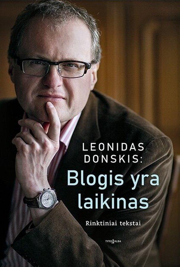 Donskis L. Jonušys L. Blogis yra laikinas