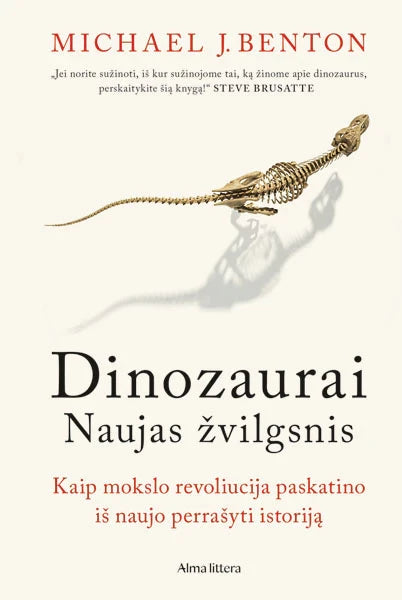 Benton M.J.  Dinozaurai. Naujas žvilgsnis