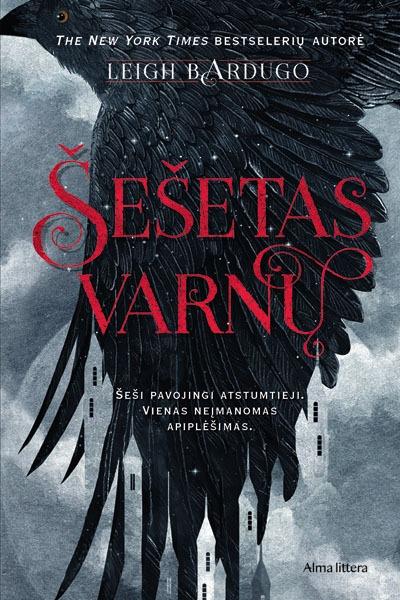 Bardugo L. Šešetas varnų