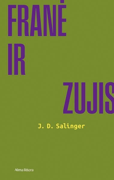 Salinger J.D. Franė ir Zujis