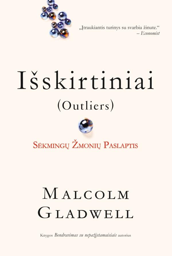 Gladwell M.  Išskirtiniai. Sėkmingų žmonių paslaptis