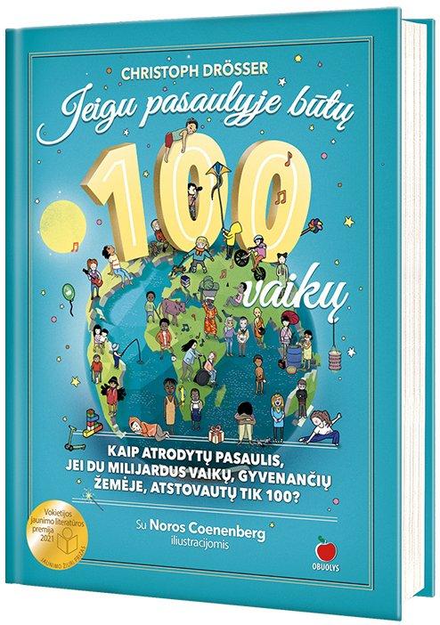 Drösser C. Jeigu pasaulyje būtų 100 vaikų