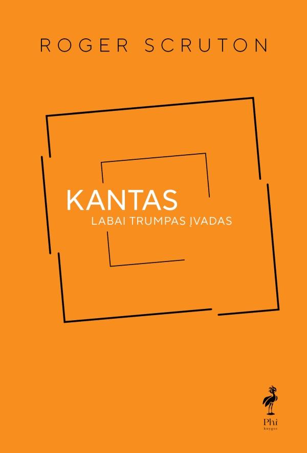 Scruton R. Kantas. Labai trumpas įvadas