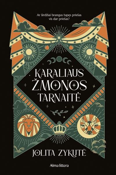 Zykutė J. Karaliaus žmonos tarnaitė