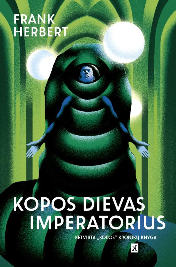 Herbert F. Kopa 4. Kopos Dievas Imperatorius