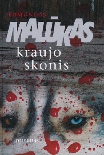 Malūkas E. Kraujo skonis