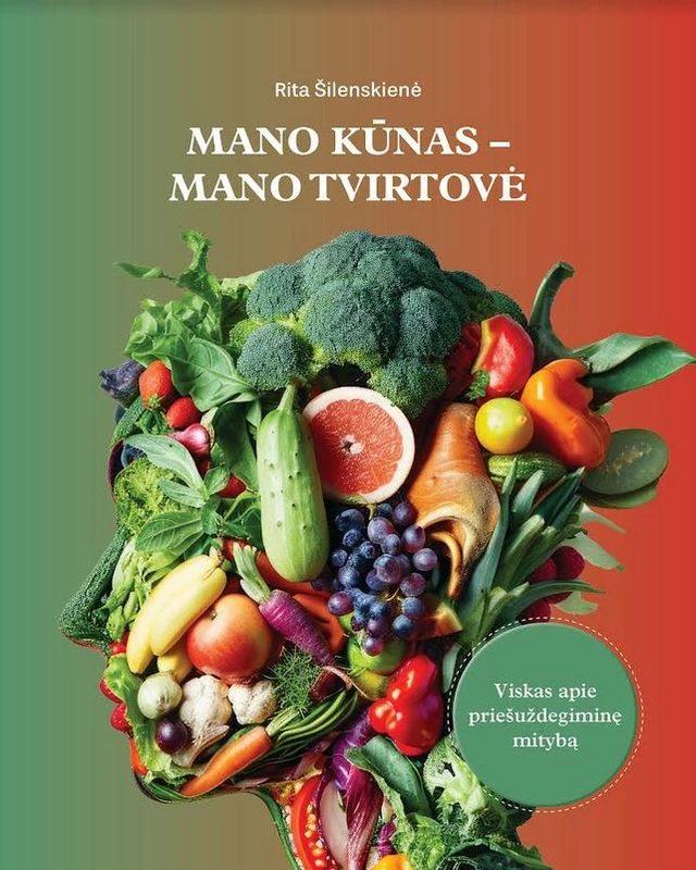 Šilenskienė R. Mano kūnas – mano tvirtovė