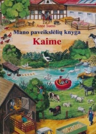 Suess A. Mano paveikslėlių knyga. Kaime