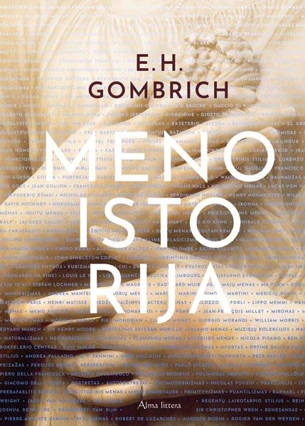 Gombrich E.H. Meno istorija