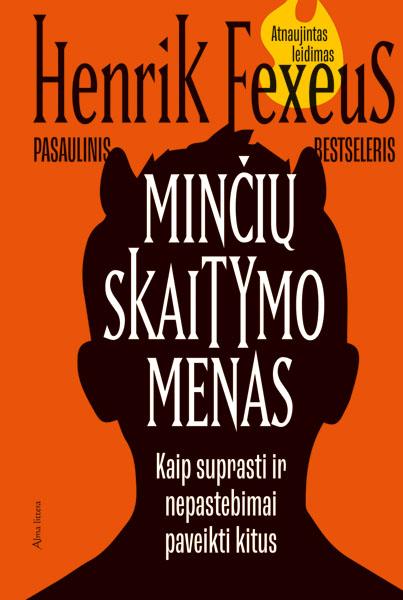 Fexeus H. Minčių skaitymo menas