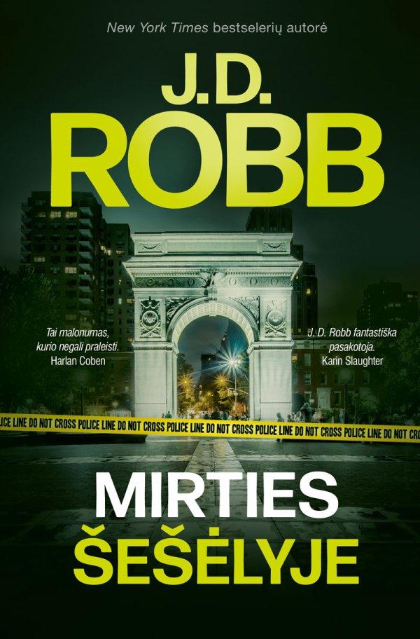 Robb J.D. Mirties šešėlyje