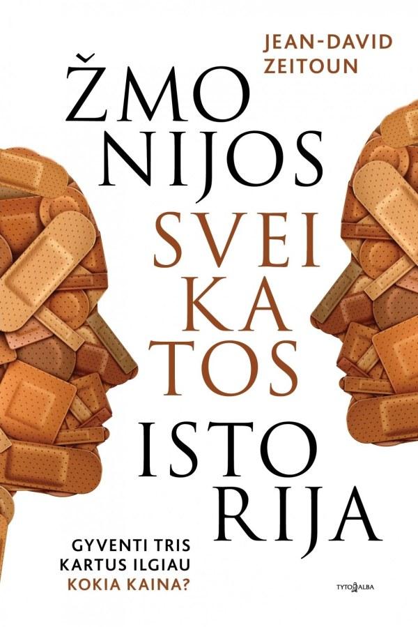 Zeitoun J.D. Žmonijos sveikatos istorija