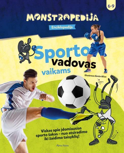 Matiukaitė L. Sporto vadovas vaikams