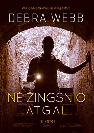 Webb D. Devlin ir Falkas 3.  Nė žingsnio atgal