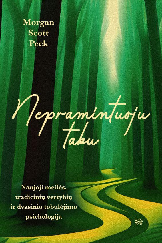 Peck S.M. Nepramintuoju taku