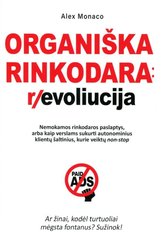 Monaco A. Organiška rinkodara: revoliucija