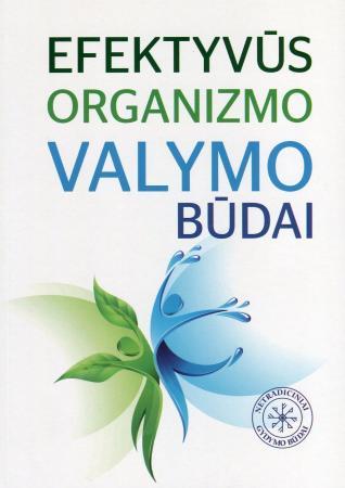 Petrauskaitė D. Efektyvūs organizmo valymo būdai