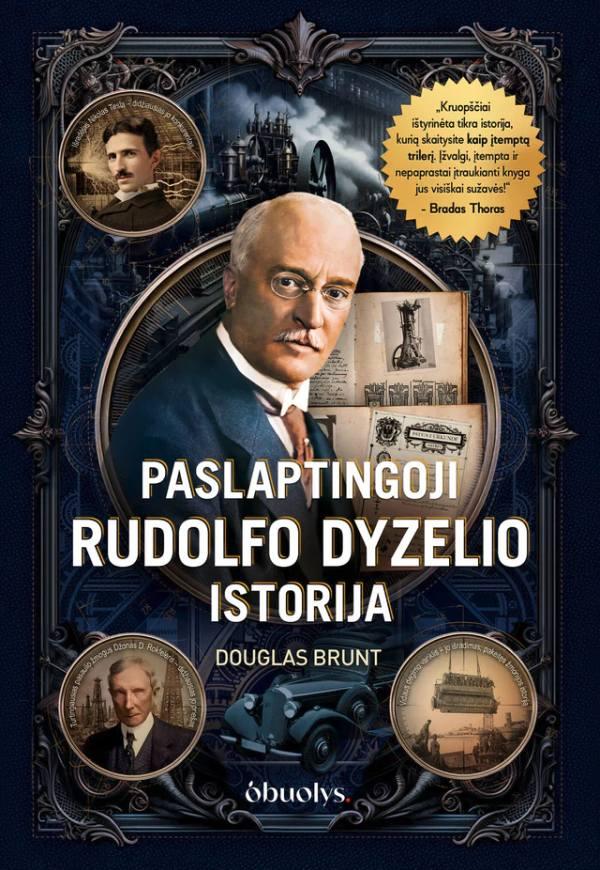 Brunt D. Paslaptingoji Rudolfo Dyzelio istorija