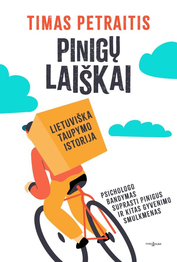 Petraitis T. Pinigų laiškai. Lietuviška pinigų taupymo istorija