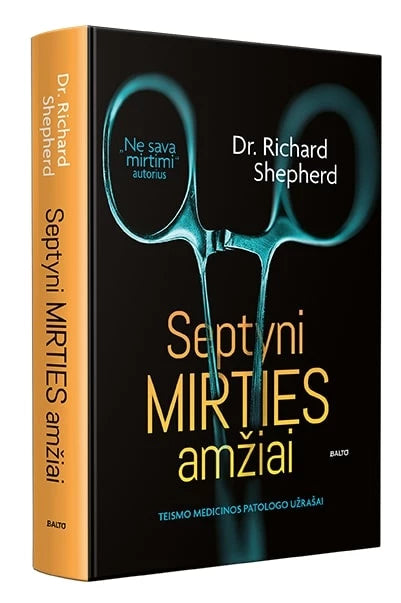 Dr. Shepherd R. Septyni mirties amžiai