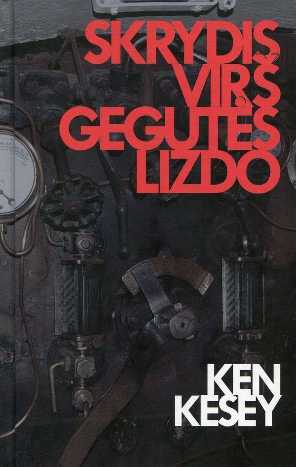 Kesey K. Skrydis virš gegutės lizdo