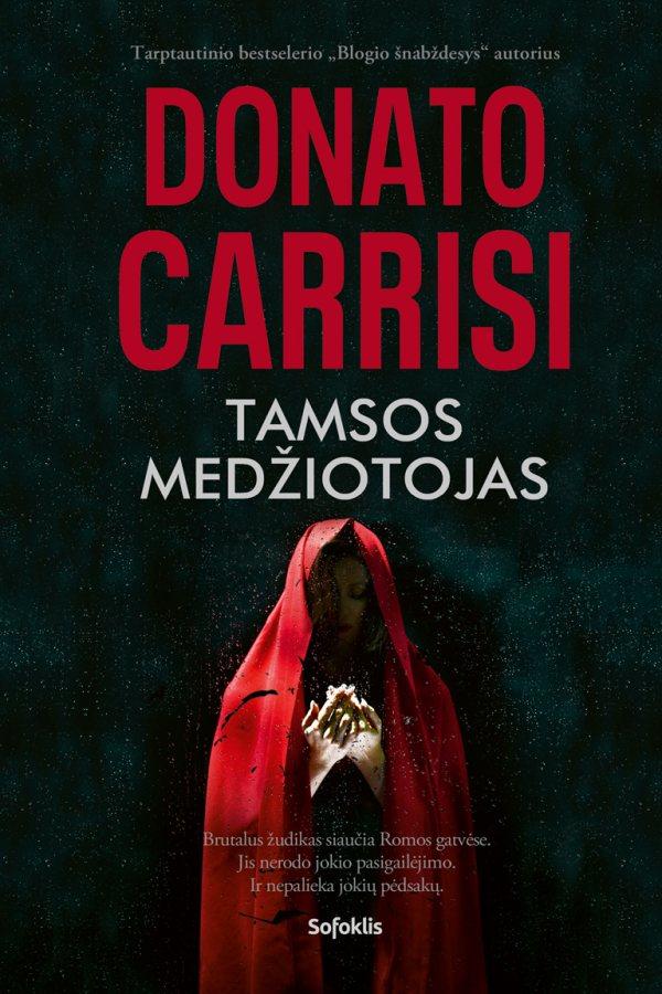 Carrisi D. Sielų teismas 2. Tamsos medžiotojas