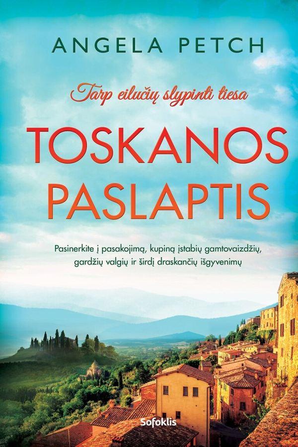 Petch A. Toskanos paslaptis