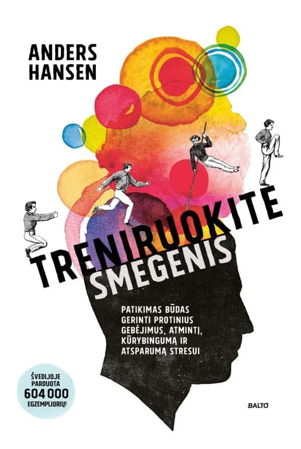 Hansen A. Treniruokite smegenis