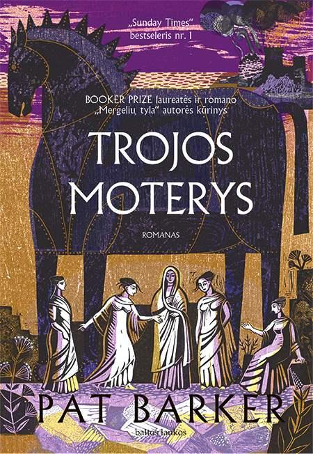 Barker P. Trojos moterys