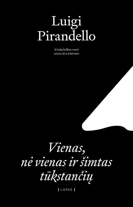 Pirandello L. Vienas, nė vienas ir šimtas tūkstančių