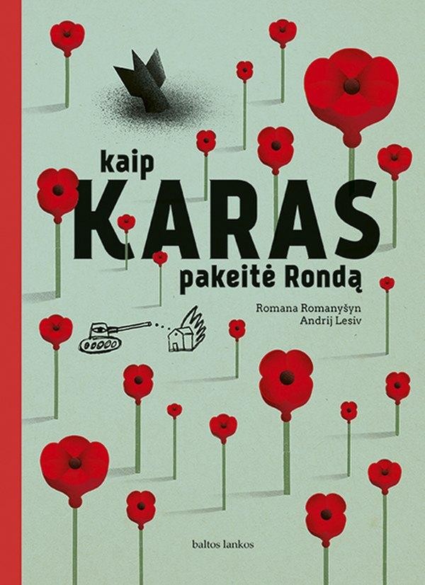 Romanyšyn R. Lesiv A. Kaip Karas pakeitė Rondą