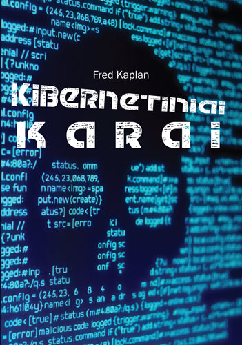 Kaplan F. Kibernetiniai karai