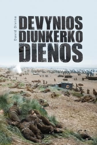 Divine D. Devynios Diunkerko dienos