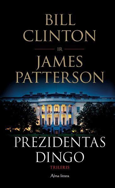 Clinton B. Patterson J.  Prezidentas dingo