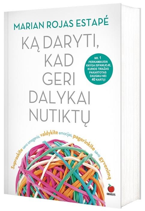 Estapé M.R. Ką daryti, kad nutiktų geri dalykai nutiktų