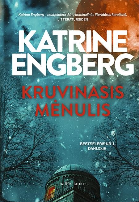 Engberg K. Kruvinas mėnulis