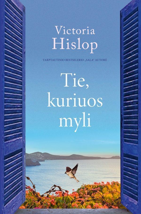 Hislop V. Tie, kuriuos myli