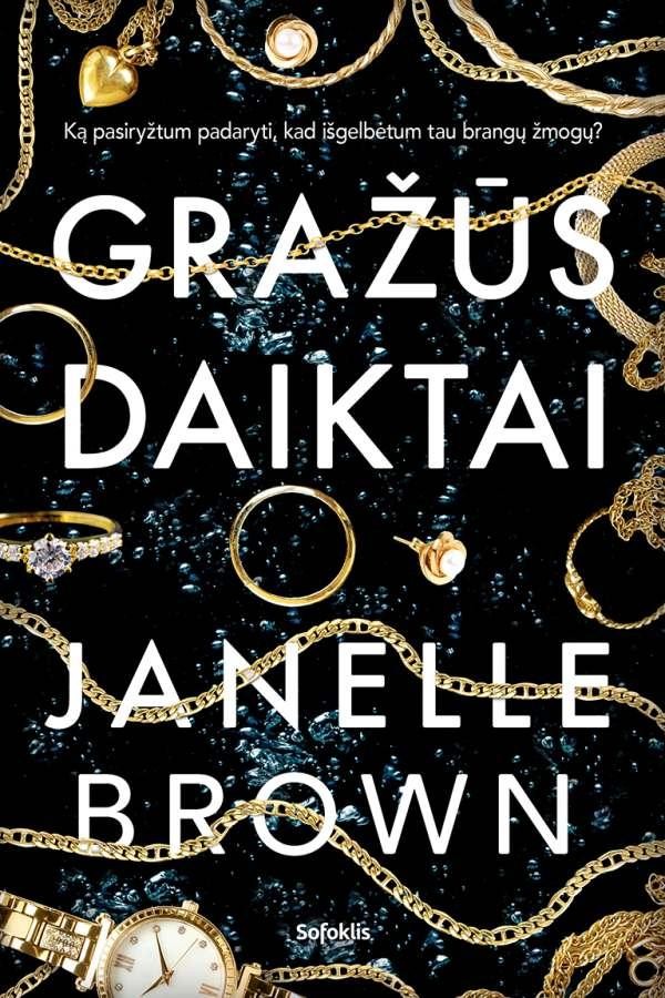 Brown J. Gražūs daiktai