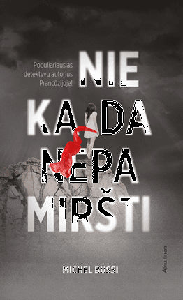 Bussi M. Niekada nepamiršti