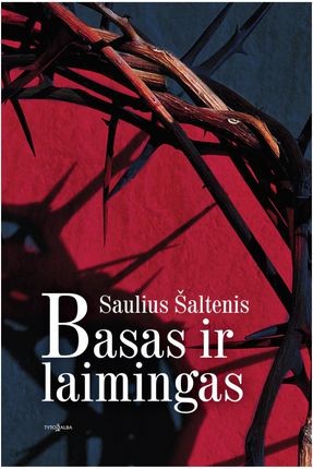 Šaltenis S. Basas ir laimingas