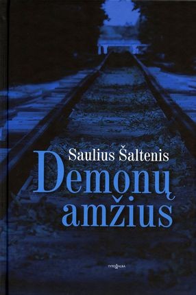 Šaltenis S. Demonų amžius