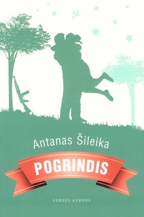 Šileika A. Pogrindis