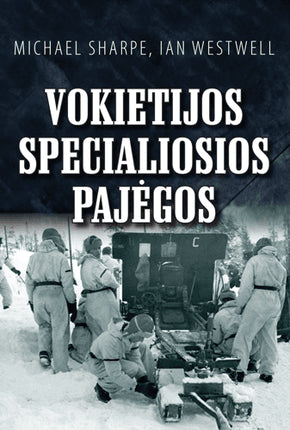 Dunstan S. Westwell I. Vokietijos specialiosios pajėgos