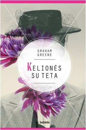 Greene G.  Kelionės su teta